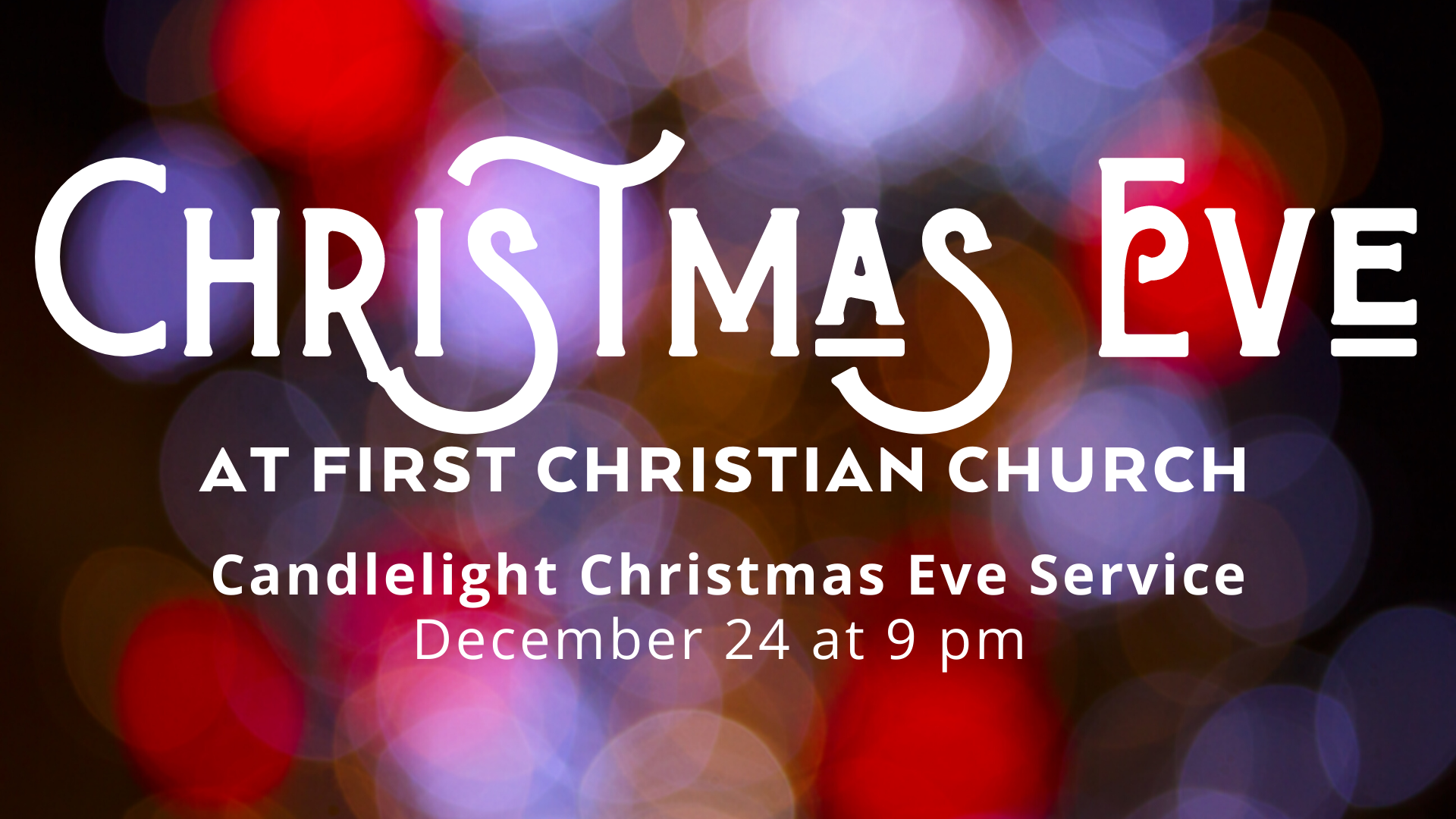Christmas Eve Candlelight Service